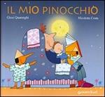 Il mio Pinocchio. Ediz. illustrata