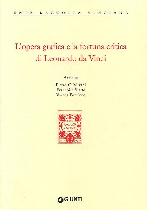 L'opera grafica e la fortuna critica di Leonardo da Vinci. Atti del Convegno - copertina