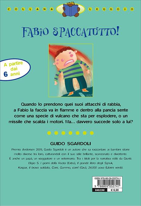 Fabio spaccatutto! Ediz. illustrata - Guido Sgardoli - 7