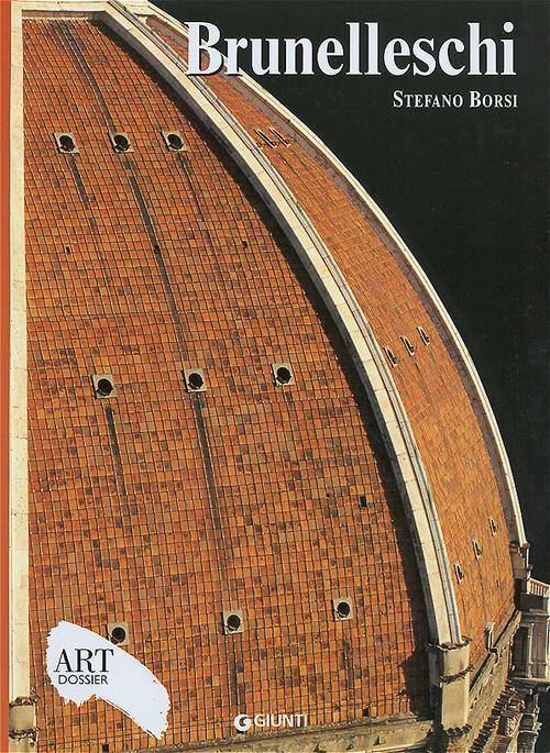 Brunelleschi. Ediz. illustrata - Stefano Borsi - copertina