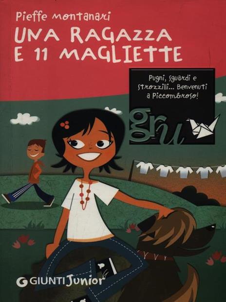 Una ragazza e 11 magliette - Pieffe Montanari - copertina