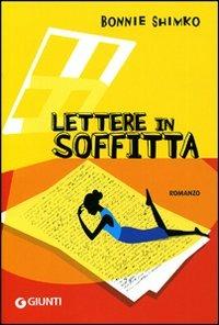 Lettere in soffitta - Bonnie Shimko - copertina