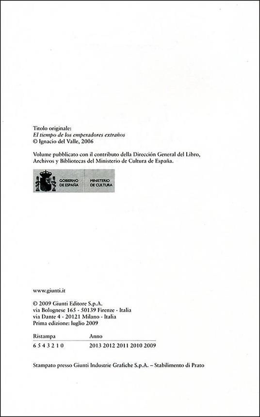 Il tempo degli strani imperatori - Ignacio Del Valle - 2