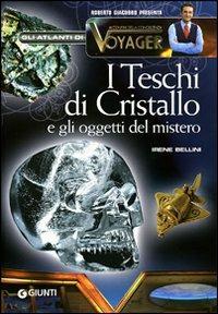 I teschi di cristallo. Ediz. illustrata - copertina
