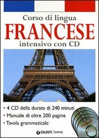Corso di lingua. Francese intensivo. Con 4 CD Audio - copertina