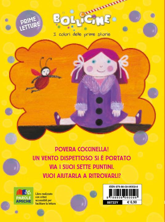 Dove sono i miei puntini? Ediz. illustrata - Maria Loretta Giraldo,Nicoletta Bertelle - 2