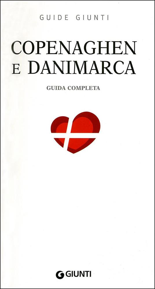Copenaghen e Danimarca - Valerio Griffa - 2