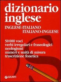 Dizionario inglese. Inglese-italiano, italiano-inglese. Ediz. bilingue - copertina