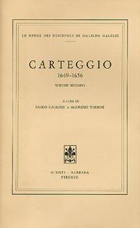 Carteggio 1649-1656 - Galileo Galilei - copertina