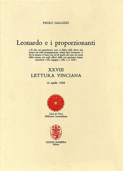 Leonardo e i proporzionanti. XXVIII lettura vinciana - Paolo Galluzzi - copertina