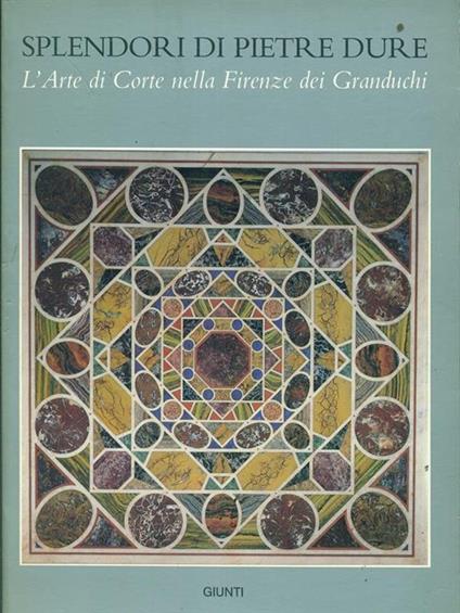Splendori di pietre dure. Catalogo - copertina