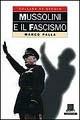 Mussolini e il fascismo - Marco Palla - copertina