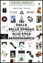 Libro Dalla Belle époque allo stile aerodinamico Annalisa Donati , Sissi Aslan