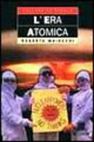 Libro L' era atomica Roberto Maiocchi