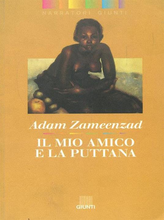 Il mio amico e la puttana - Adam Zameenzad - copertina