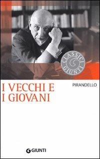 I vecchi e i giovani - Luigi Pirandello - 5