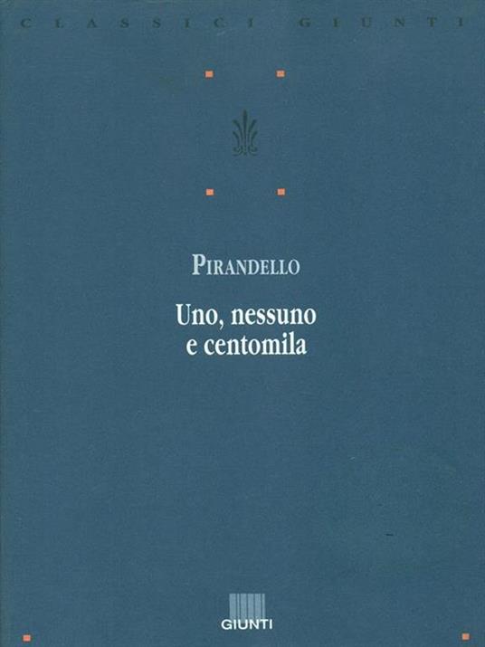 Uno, nessuno e centomila - Luigi Pirandello - copertina