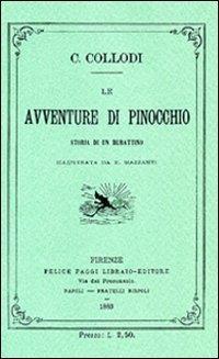 Le avventure di Pinocchio. Storia di un burattino (ristampa anastatica 1883). Edizione speciale 140 anni - Carlo Collodi - 3