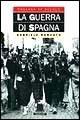 Libro La guerra di Spagna Gabriele Ranzato