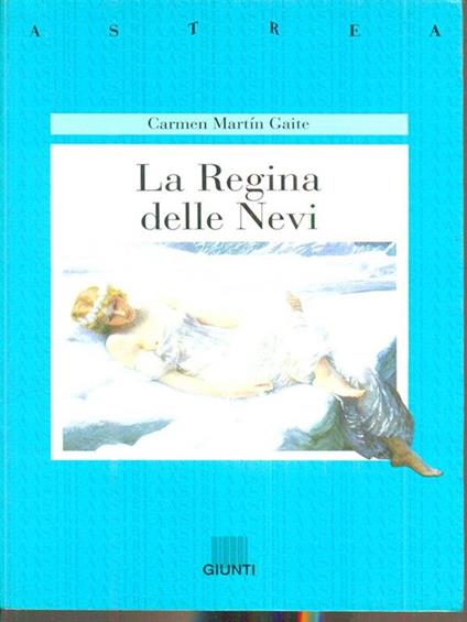 La regina delle nevi - Carmen Martín Gaite - copertina