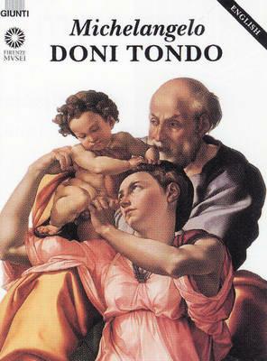 Michelangelo. Il Tondo Doni. Ediz. inglese - Gloria Fossi - copertina