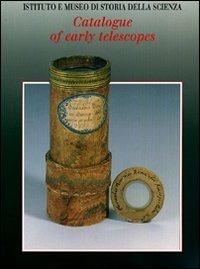 Catalogue of early telescopes - Albert Van Helden - copertina