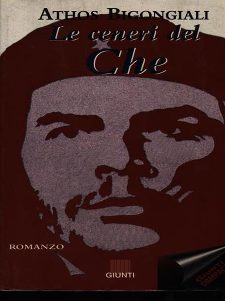 Le ceneri del Che - Athos Bigongiali - copertina