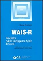 WAIS-R. Manuale di istruzione
