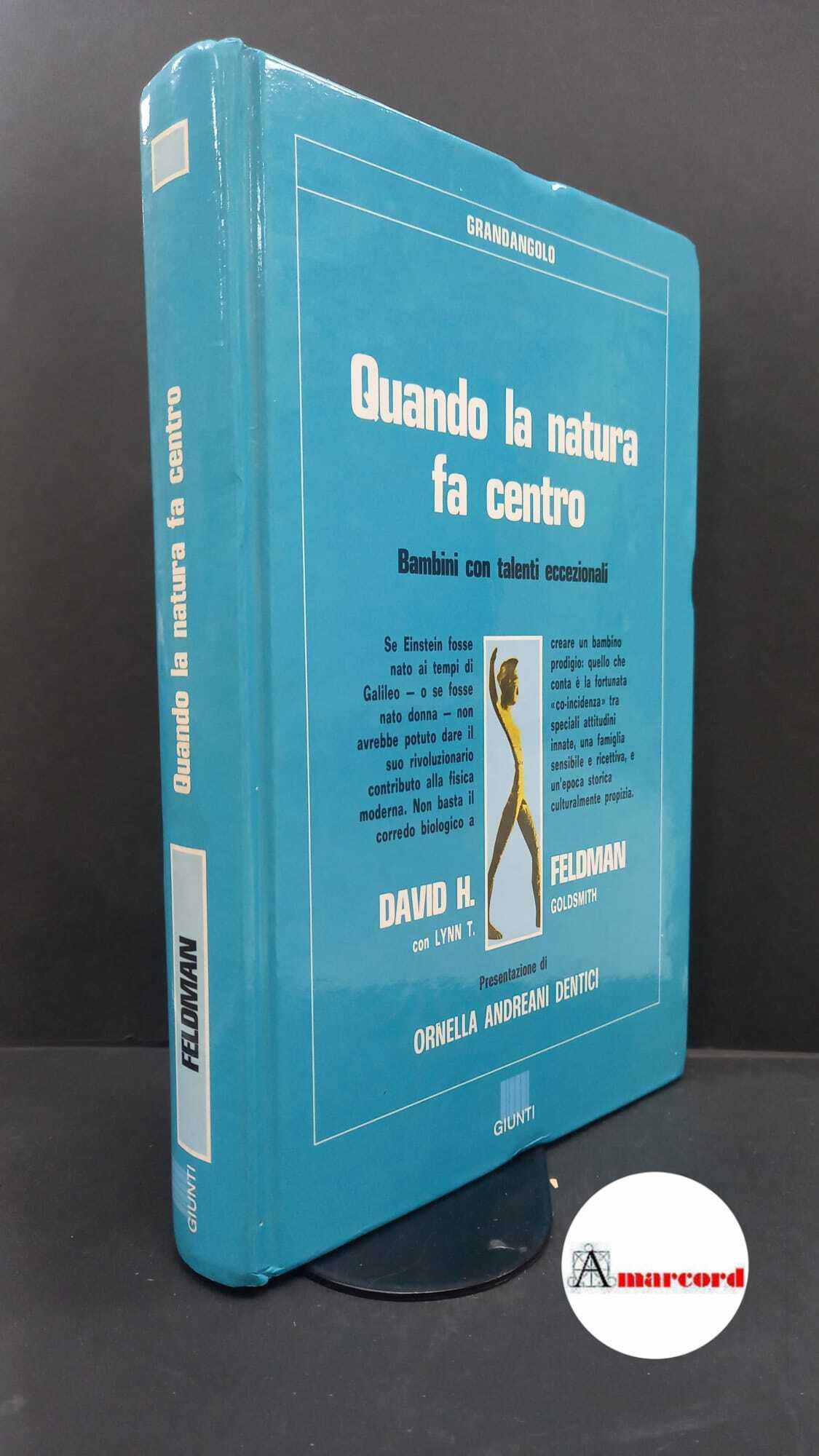 Quando la natura fa centro