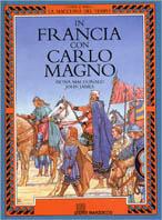 In Francia con Carlo Magno