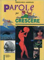 Parole per crescere - Ferdinando Albertazzi - copertina