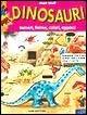Dinosauri. Numeri, forme, colori, opposti