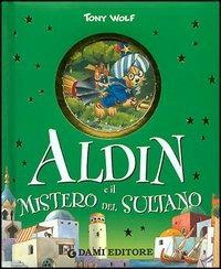 Aldin e il mistero del Sultano - Anna Casalis - copertina