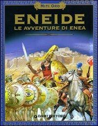 Eneide. Le avventure di Enea - copertina
