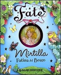 Mirtilla. Fatina del bosco. Ediz. illustrata - copertina