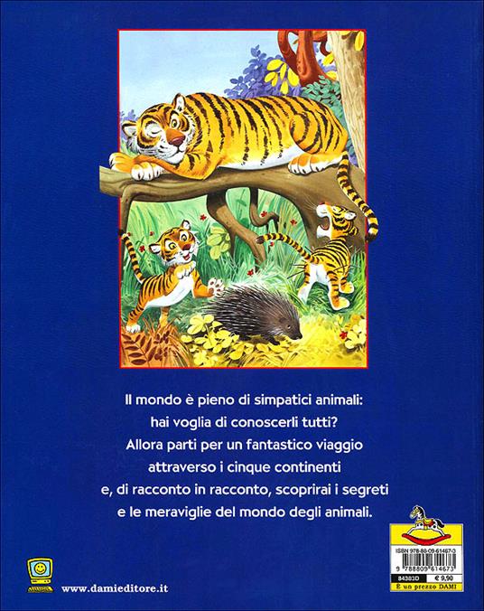 Piccoli racconti di animali nel mondo - Pierangela Fiorani - 2