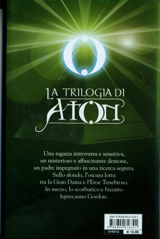 L' ultimo sortilegio. La trilogia di Aton. Vol. 1 - Gordon Magloire - 4