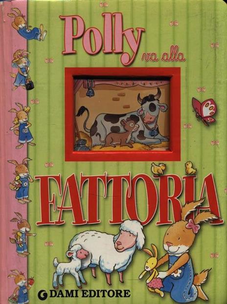 Polly va alla fattoria. Ediz. illustrata - Anna Casalis - 4