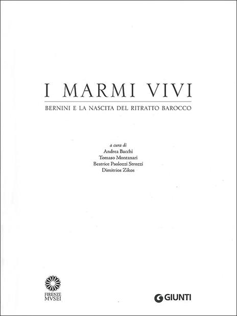 I marmi vivi. Bernini e la nascita del ritratto barocco. Ediz. illustrata - 2