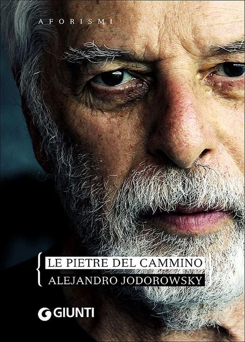 Le pietre del cammino - Alejandro Jodorowsky - 3