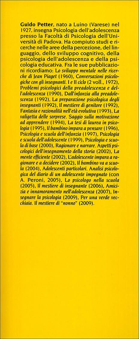 Ragione, fantasia, creatività nel bambino e nell'adolescente - Guido Petter - 3