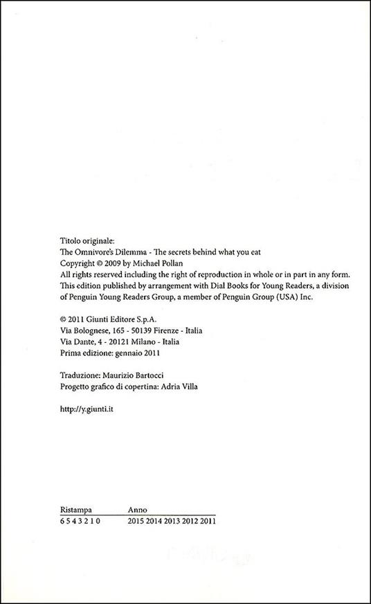 Il dilemma dell'onnivoro. Cosa si nasconde dietro quello che mangiamo - Michael Pollan - 2