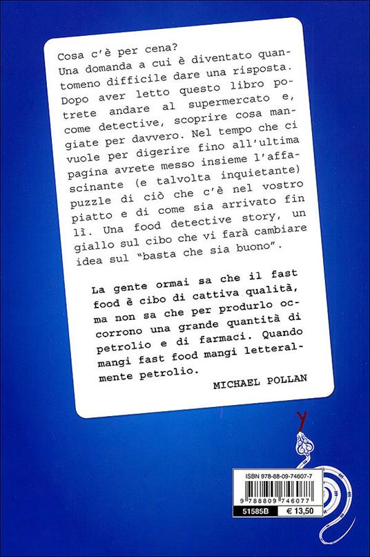 Il dilemma dell'onnivoro. Cosa si nasconde dietro quello che mangiamo - Michael Pollan - 5
