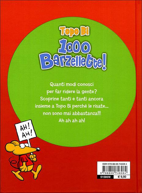 1000 barzellette. Topo Bi - 4