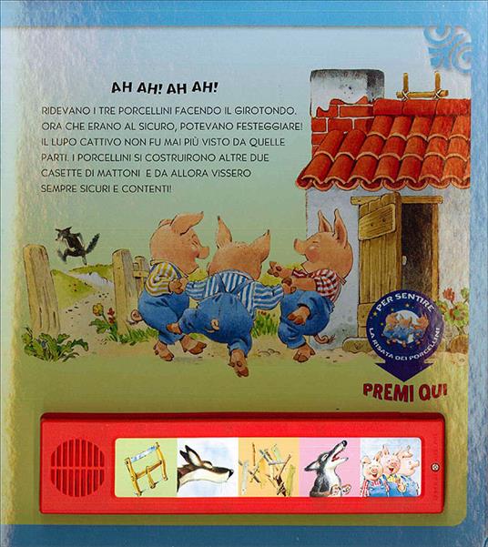 Tre porcellini. Premi e ascolta. Ediz. illustrata - Anna Casalis - 6