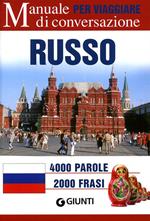 Russo per viaggiare. Manuale di conversazione