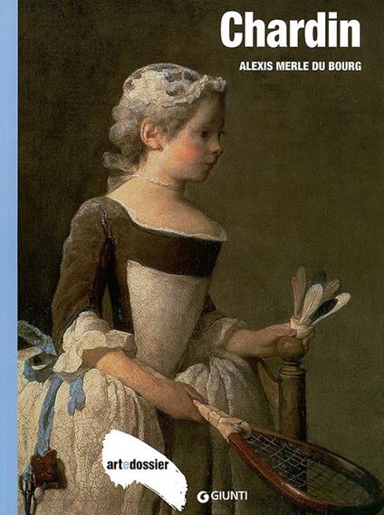 Chardin. Ediz. illustrata - Alexis Du Bourg Merle - copertina