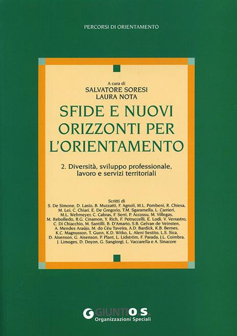Sfide e nuovi orizzonti per l'orientamento. Vol. 2: Diversità, sviluppo professionale, lavoro e servizi territoriali - copertina