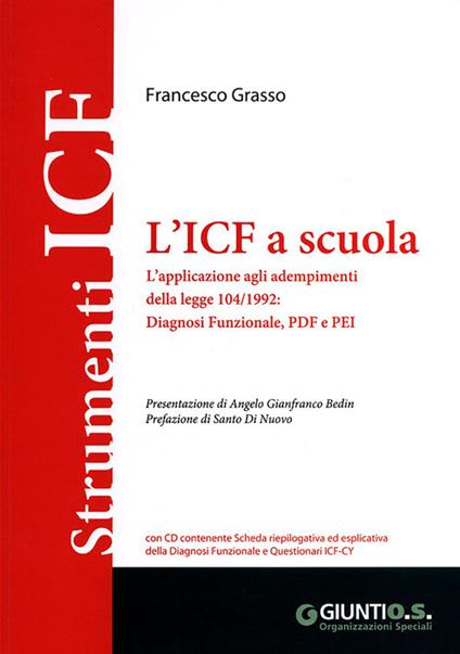L'ICF a scuola. Con CD-ROM - Francesco Grasso - copertina