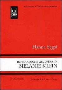 Introduzione all'opera di Melanie Klein - Hanna Segal - 3